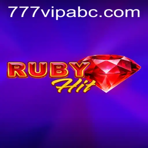 Discover the Exciting World of RubyHit: A Guide to Mastering 777vip