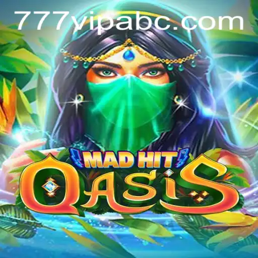 MadHitOasis: The Thrilling Adventure Awaits